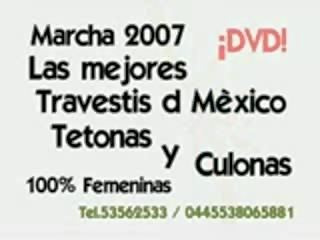 Marcha travesti 2007 ciudad delaware méjico ã‚â¡dvd1