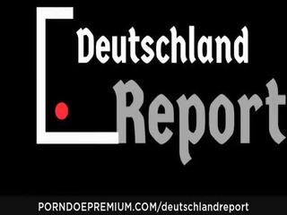 Deutschland raport - plinuta neamt amator devine ales în sus pentru o murdar xxx video reportage