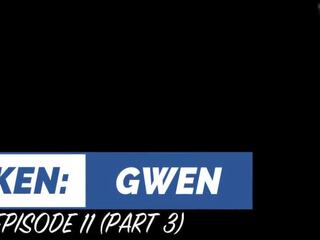 Wzięty: gwen - episode 11 (część 3) hd zapowiedź