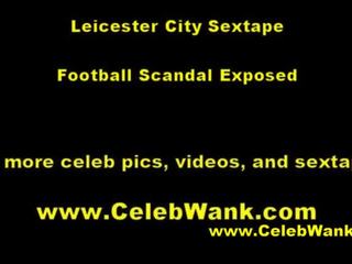 Leicester עיר sextape מצונזר uk footballer שַׁעֲרוּרִיָה